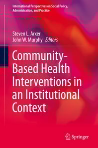 Community-Based Health Interventions in an Institutional Context