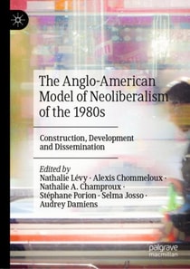 Anglo-American Model of Neoliberalism of the 1980s