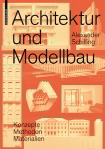 Architektur und Modellbau