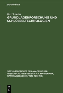 Grundlagenforschung und Schlusseltechnologien