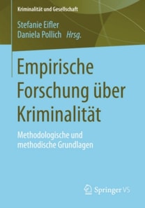 Empirische Forschung über Kriminalität