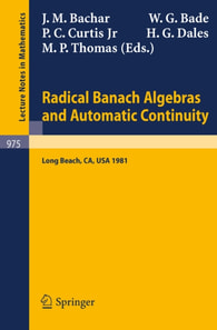 Radical Banach Algebras and Automatic Continuity