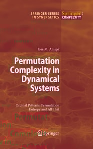 Permutation Complexity in Dynamical Systems