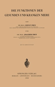 Die Funktionen der Gesunden und Kranken Niere