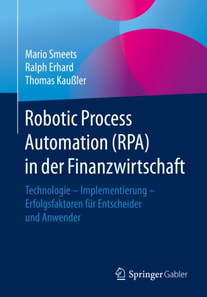 Robotic Process Automation (RPA) in der Finanzwirtschaft