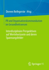 PR und Organisationskommunikation im Gesundheitswesen