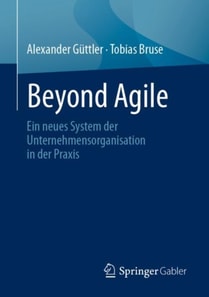 Beyond Agile