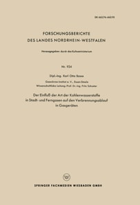 Der Einfluß der Art der Kohlenwasserstoffe in Stadt- und Ferngasen auf den Verbrennungsablauf in Gasgeräten