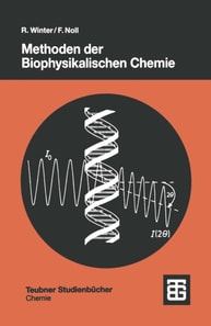 Methoden der Biophysikalischen Chemie