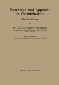 Maschinen und Apparate im Chemiebetrieb