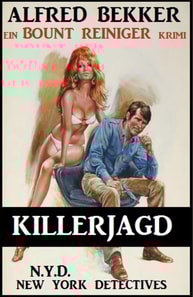Bount Reiniger - Killerjagd