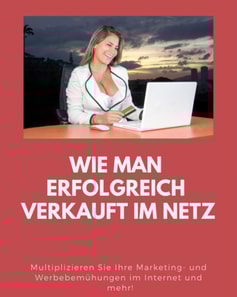 Wie man erfolgreich verkauft im Netz
