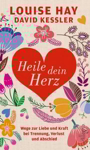 Heile dein Herz
