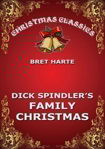 Dick Spindler's Family Christmas