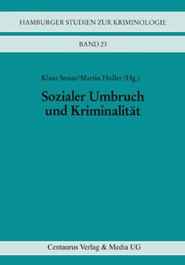 Sozialer Umbruch und Kriminalität
