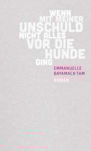 Wenn mit meiner Unschuld nicht alles vor die Hunde ging