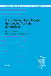 Dictionnaire étymologique des créoles français d'Amérique