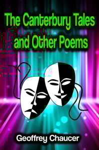 Canterbury Tales and Other Poems