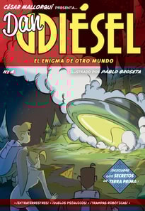 Dan Diésel 4: El enigma de otro mundo