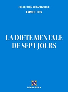 La diète mentale de sept jours