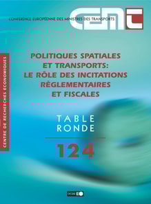 Tables Rondes CEMT Politiques spatiales et transports Le role des incitations reglementaires et fiscales