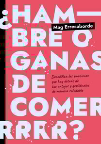 ¿Hambre o ganas de comer?