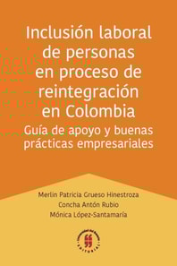 Inclusion laboral de personas en proceso de reintegracion en Colombia