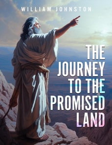 Journey To The Promised Land