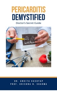 Pericarditis Demystified: Doctor's Secret Guide