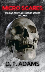 Micro Scares: Volume II