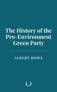 History of the Pro-Environment Green Party