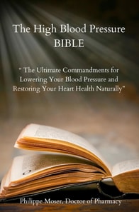High Blood Pressure Bible