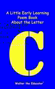 Little Early Learning Poem Book About the Letter C