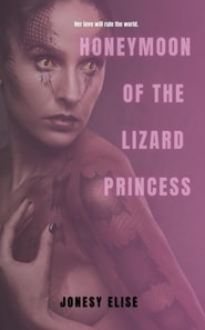 Honeymoon of the Lizard Princess