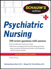 Schaum's Outline of Psychiatric Nursing
