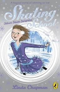 Skating School: Silver Skate Surprise