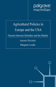 Agricultural Policies in Europe and the USA