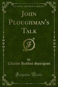 John Ploughman's Talk