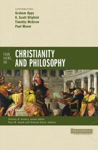 Four Views on Christianity and Philosophy