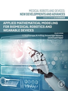 Applied Mathematical Modeling for Biomedical Robotics and Wearable Devices
