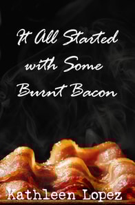 It All Started with Some Burnt Bacon