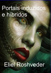 Portais induzidos e hibridos