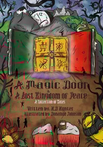Magic Door and A Lost Kingdom of Peace