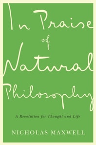 In Praise of Natural Philosophy