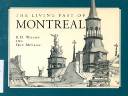 Living Past of Montreal