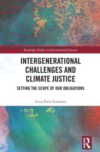 Intergenerational Challenges and Climate Justice