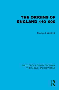 Origins of England 410-600