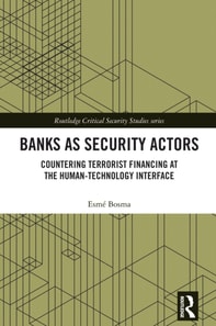 Banks as Security Actors