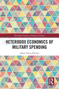 Heterodox Economics of Military Spending