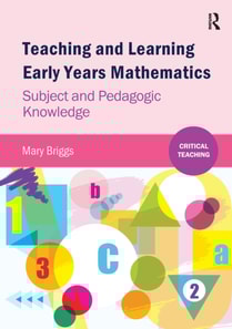 Teaching and Learning Early Years Mathematics